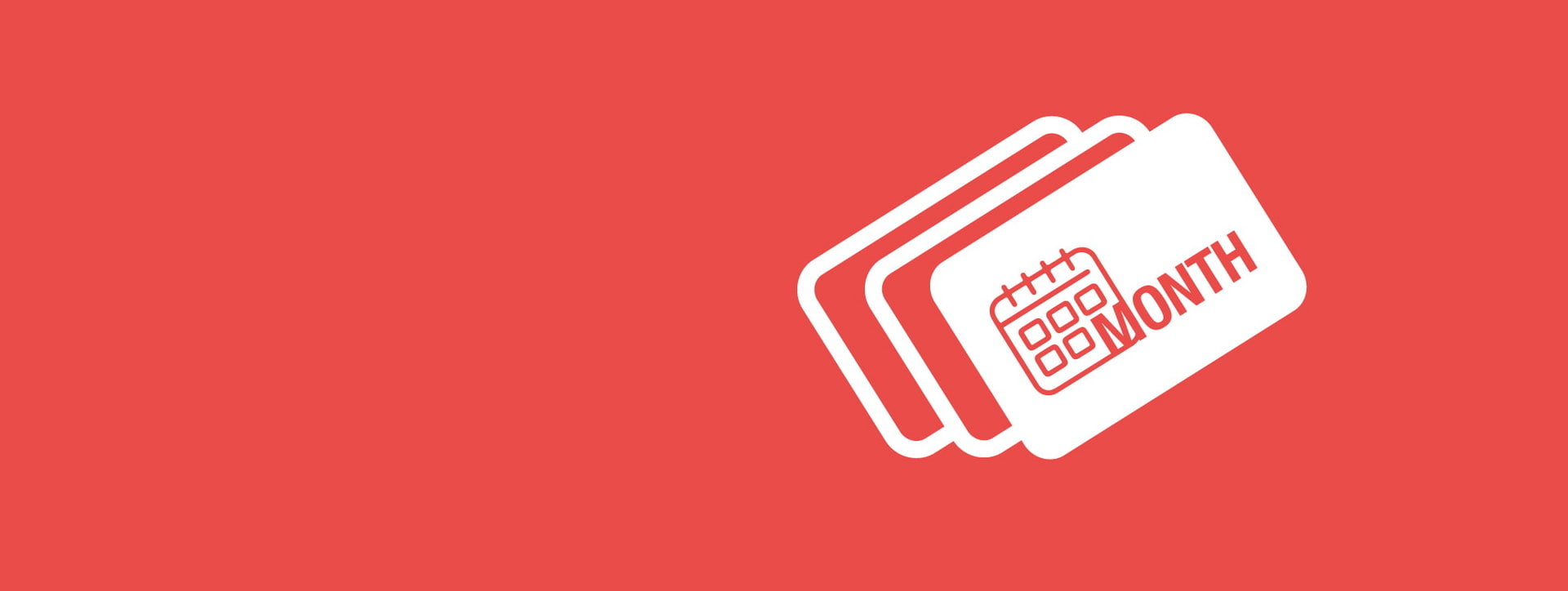Three white calendar cards overlapped on a red background, front card showing the word MONTH.