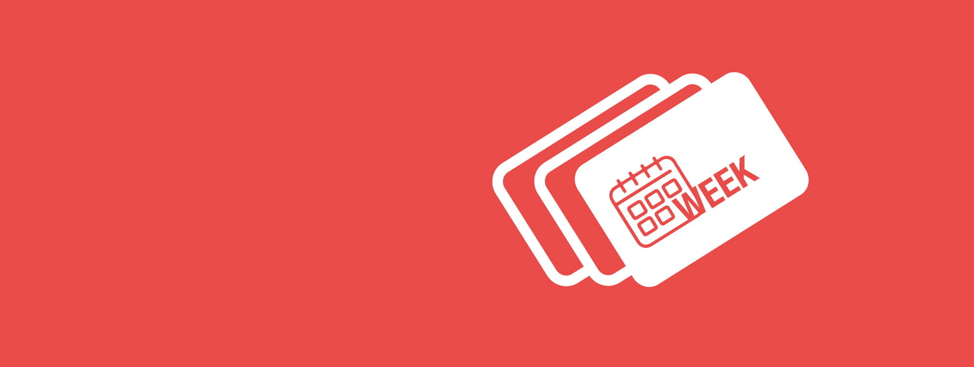 Three white overlapping cards on a red background, featuring a calendar icon and the word WEEK.